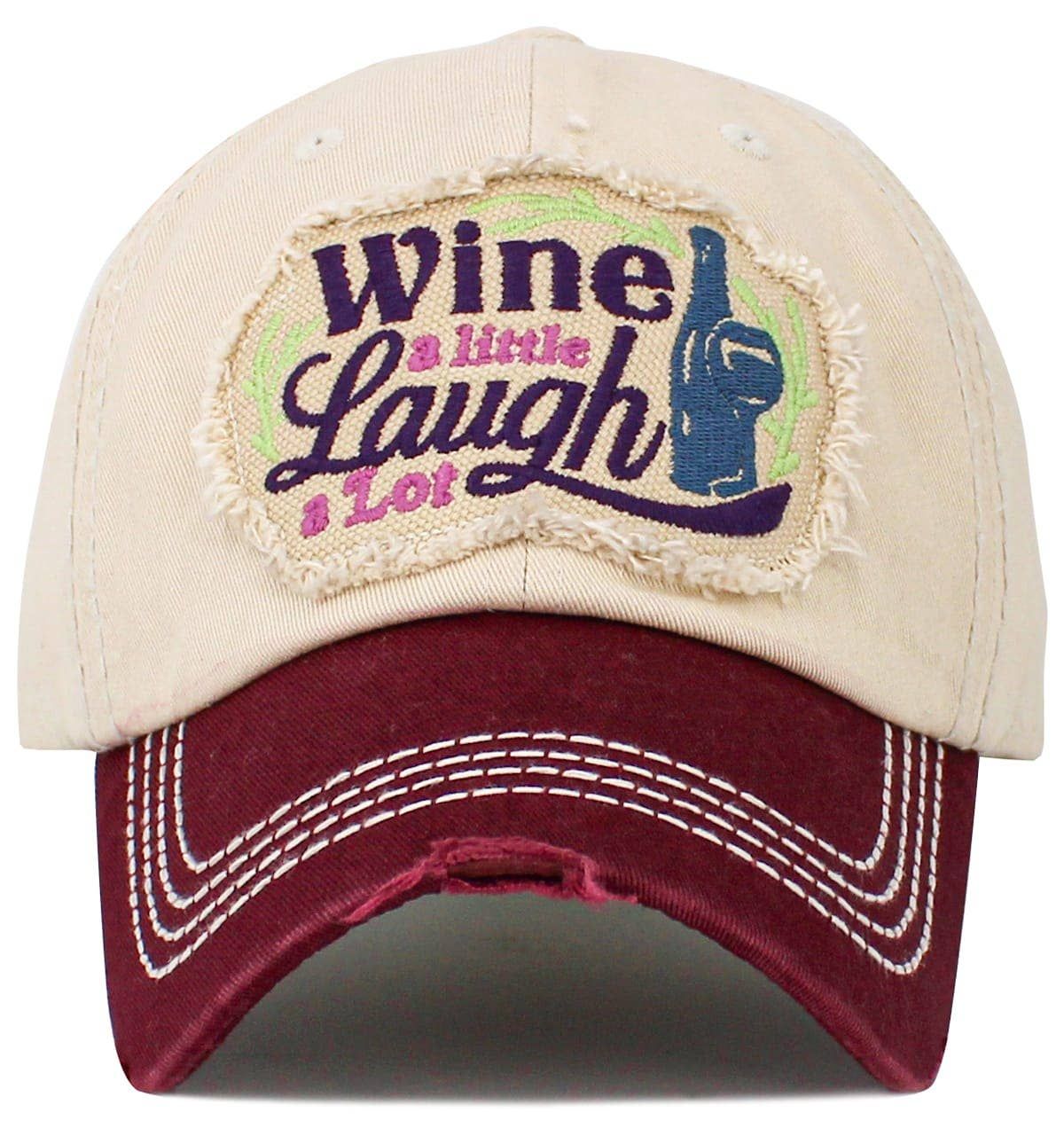 Wine a Little - Laugh a Lot Baseball Cap, 0: 0