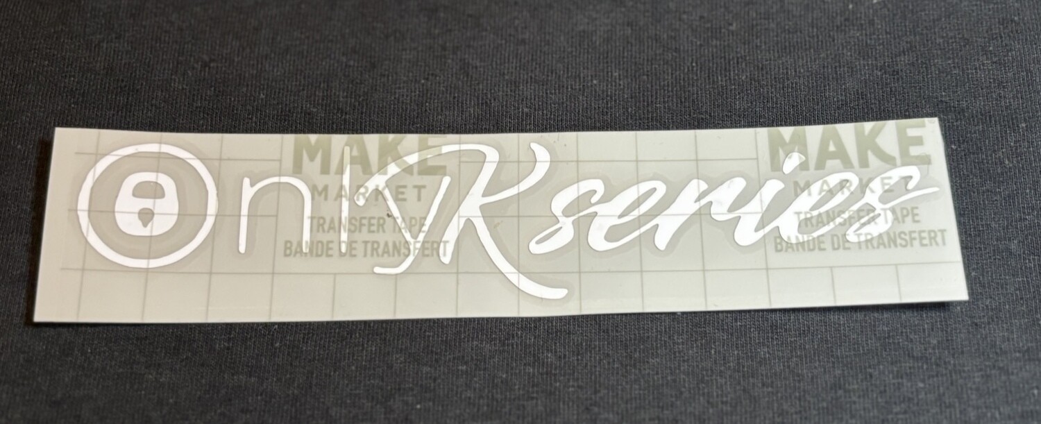 &quot;Only K Series&quot; Decal