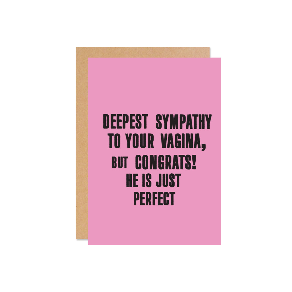 Viva La Vulva Greeting Card - Deepest Sympathy To Your Vagina