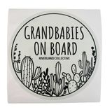 Grandbabies on Board Car Sticker - Cactus