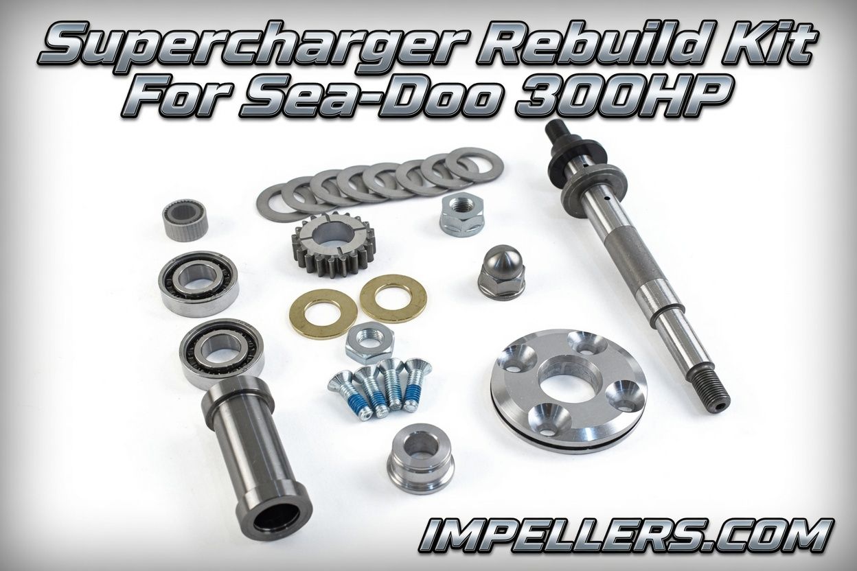 Supercharger Rebuild Kit Sea Doo 300HP GTR GTX RXP-X RXT-X