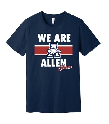 Cheer GEAR - We Are Allen - Bella+Canvas Short Sleeve