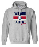 Cheer GEAR - We Are Allen - Hoodie