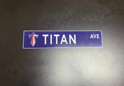 Centennial Titans - Street Sign