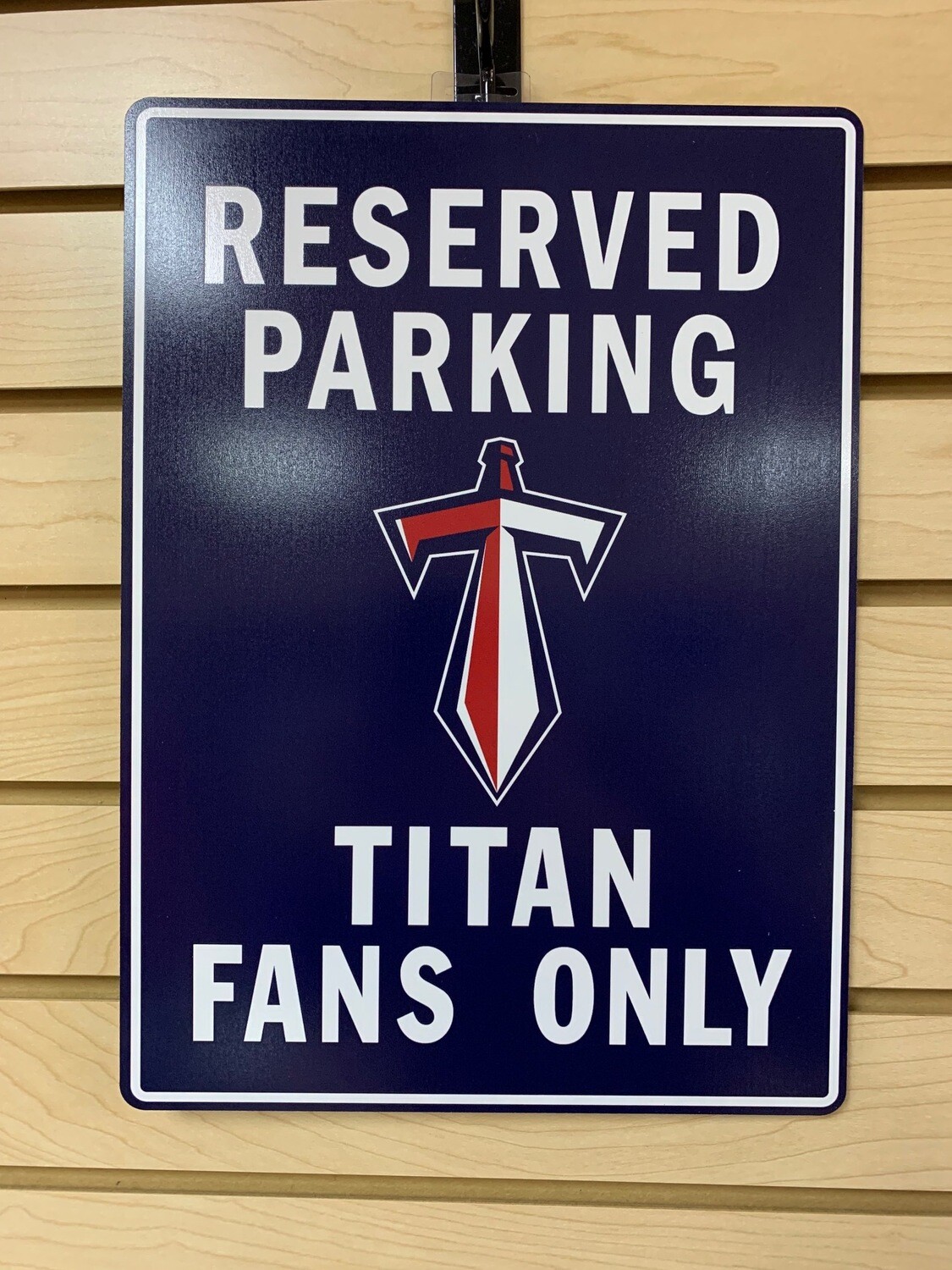 Centennial Titans - Parking Sign