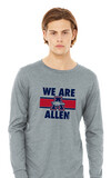 Allen Tennis - We Are Allen - Bella+Canvas Long Sleeve