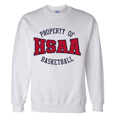 HSAA Basketball - Property Of - Crew Sweatshirt