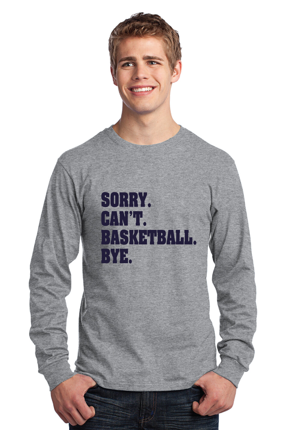 HSAA Basketball - Sorry. Can&#39;t. - Long Sleeve