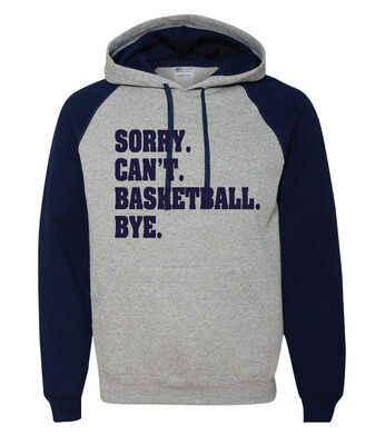 HSAA Basketball - Sorry. Can't. - Raglan Hoodie