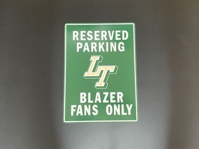 Lebanon Trail Blazers - Parking Sign