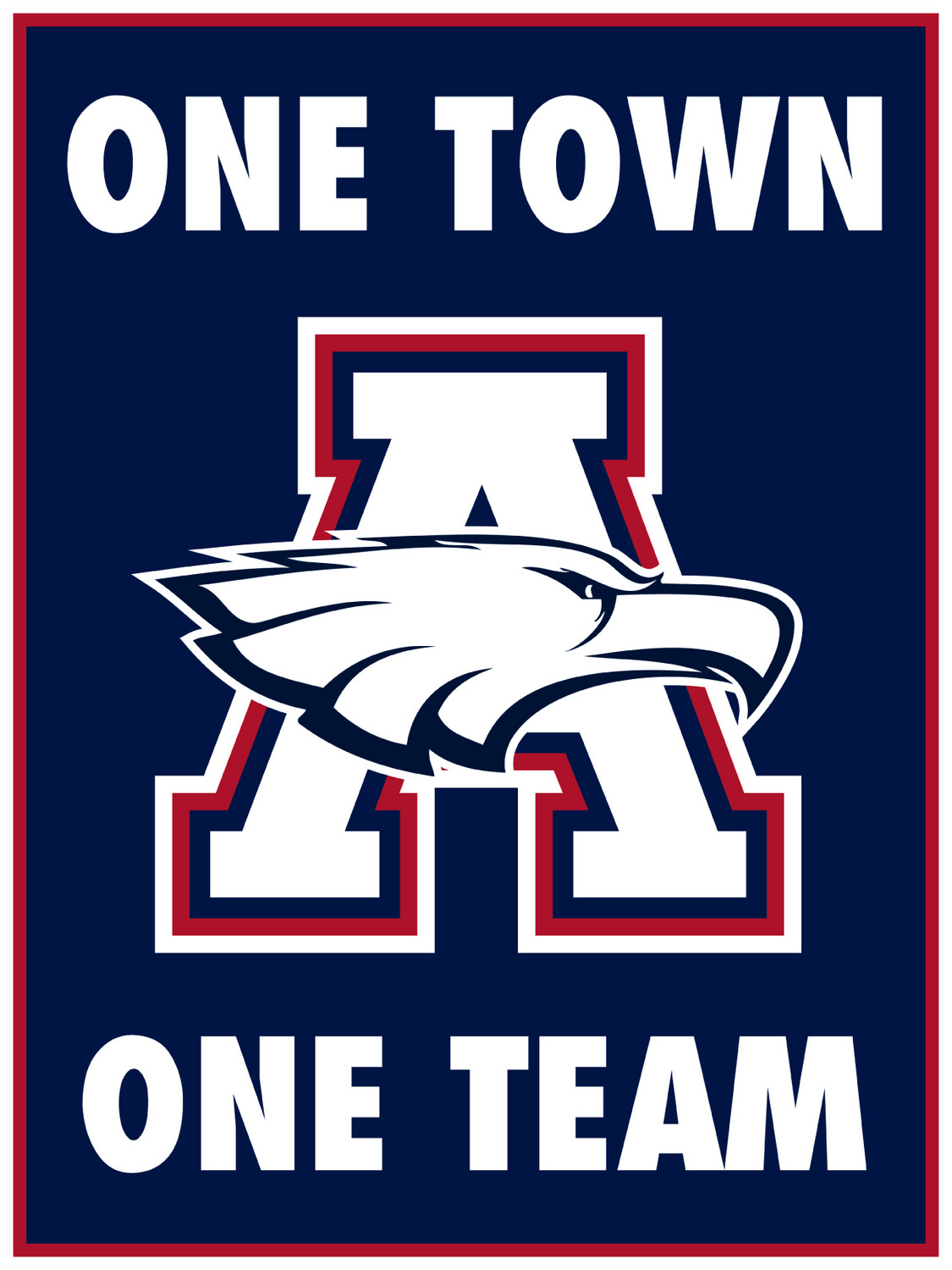 One Town - One Team - Sign