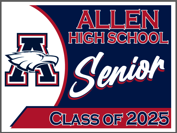 Allen Eagles - Senior 2025 Yard Sign