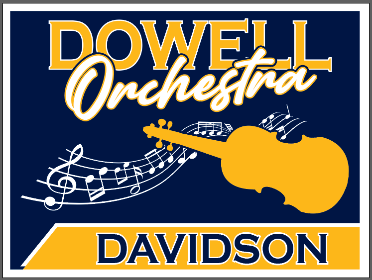 Dowell Orchestra - Yard Sign