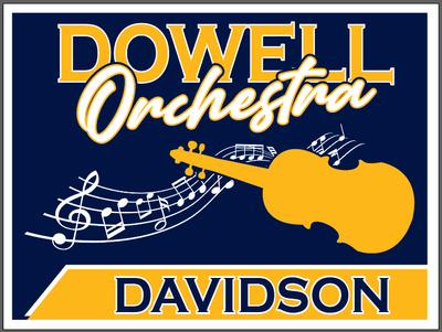 Dowell Orchestra - Yard Sign