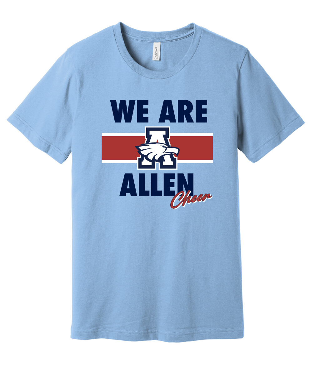 Cheer GEAR - We Are Allen - Bella+Canvas Short Sleeve