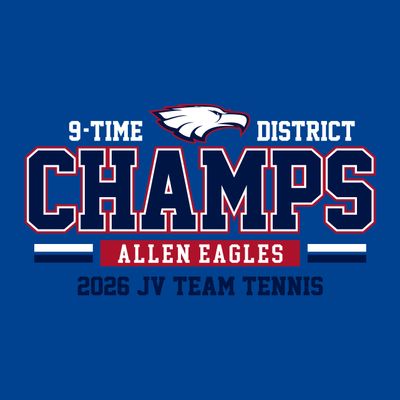 Allen Tennis - JV 2026 DISTRICT CHAMPS