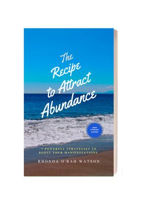 MANIFESTATION STRATEGIES: &quot;The Recipe to Attract Abundance&quot; - Change the Game!