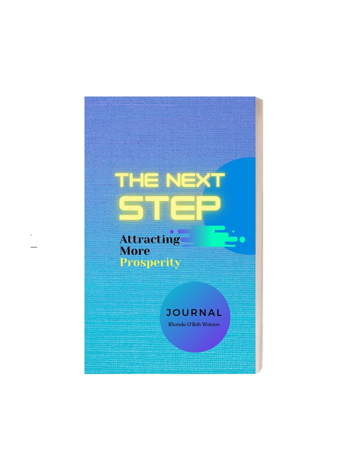 GUIDED Journal to ATTRACT More PROSPERITY -30 Day Motivational Resource