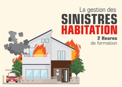 La Gestion des Sinistres Habitation - 2H (as)