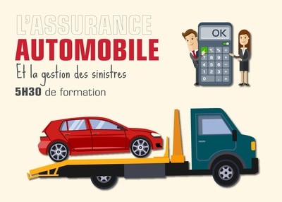 L'assurance Automobile et la Gestion des Sinistres