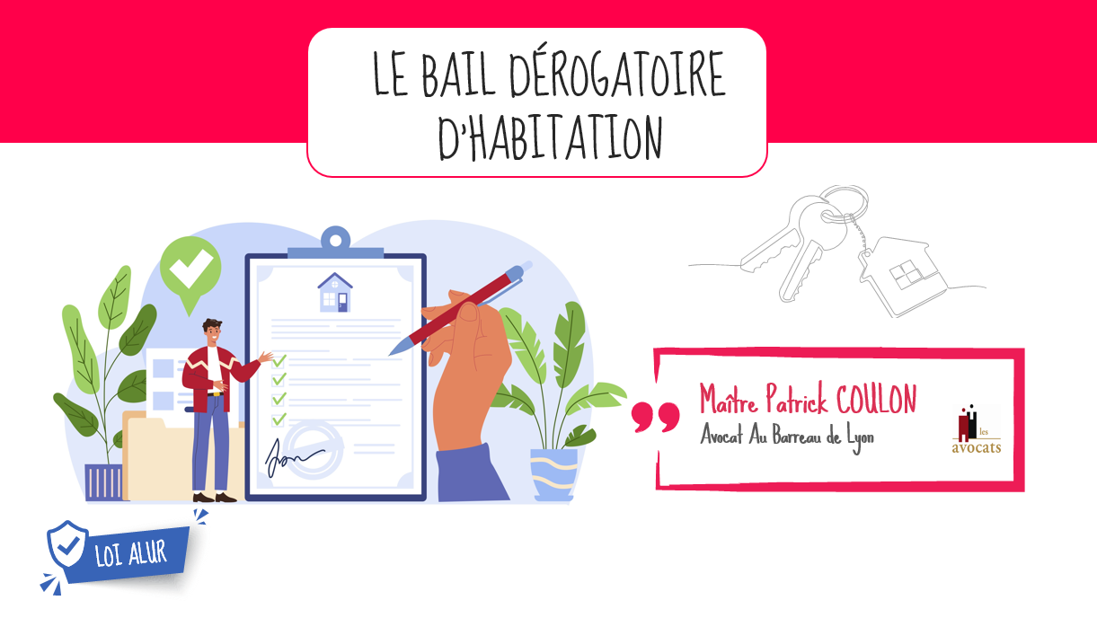 Le bail dérogatoire d&#39;habitation – 1H (im)