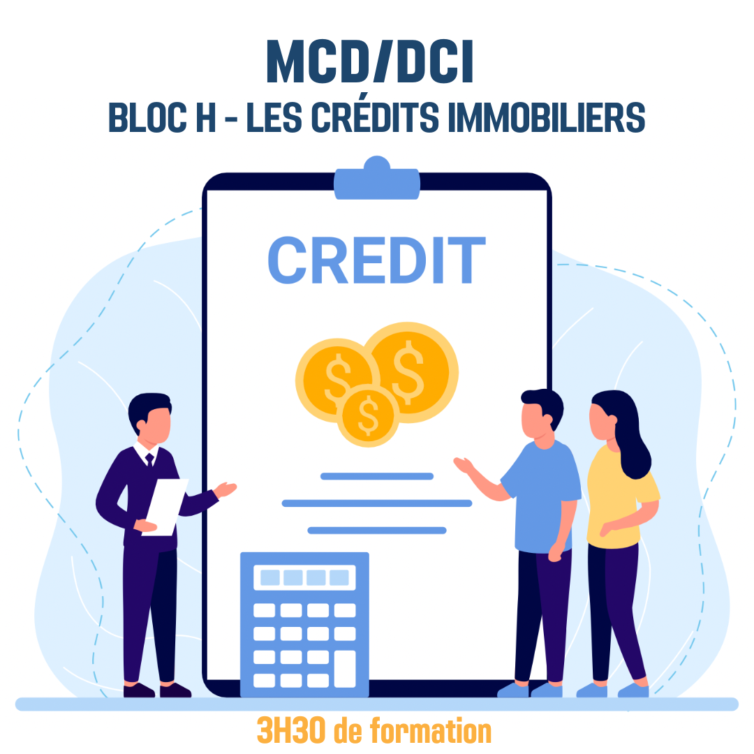 MCD / DCI 2023 Pack H Les crédits immobilier - 3H30 (ba)