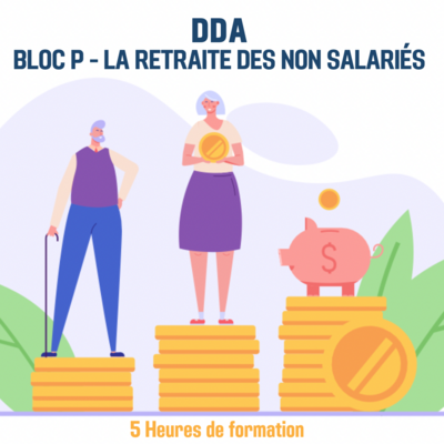DDA - La retraite des non salairés - Pack 5H (as)