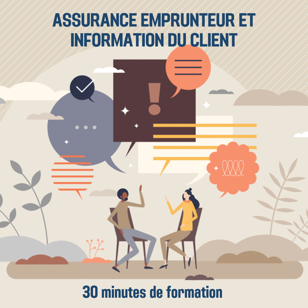 Assurance emprunteur et information du client - 0H30 (as)