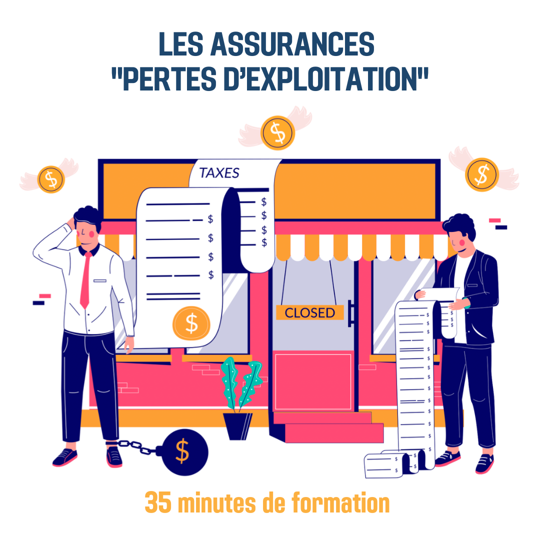 Les assurances &quot;pertes d’exploitation&quot; - 0H35 (as)