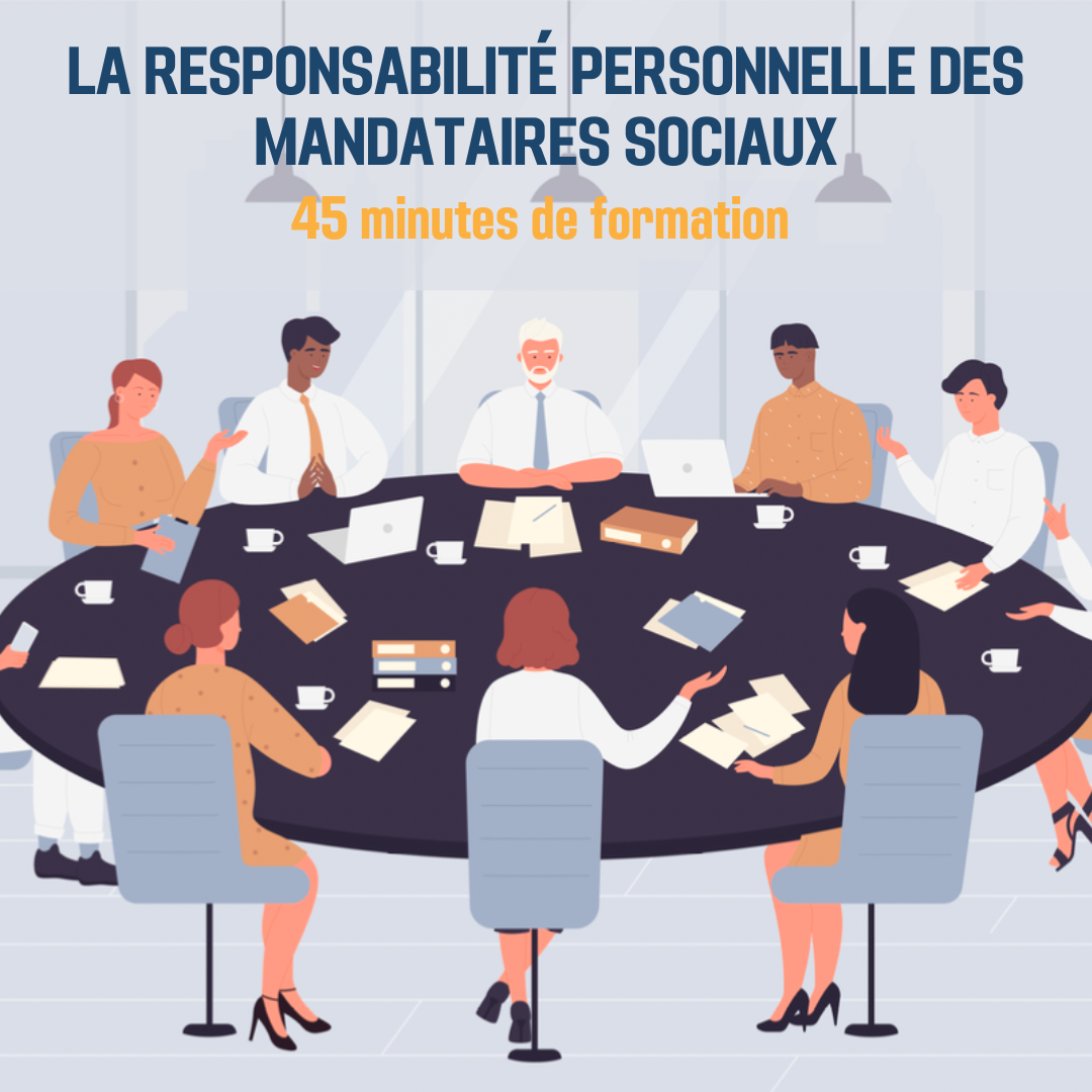La responsabilité personnelle des mandataires sociaux - 0H45 (as)