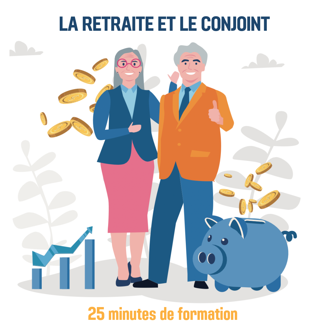 La retraite et le conjoint - 0H25 (as)