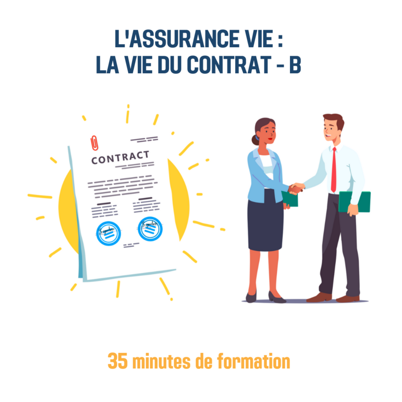 L&#39;assurance vie : la vie du contrat B - 0H35 (as)