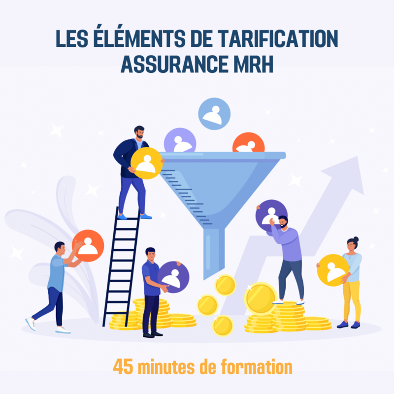 Les éléments de tarification assurance MRH - 0H45 (as)