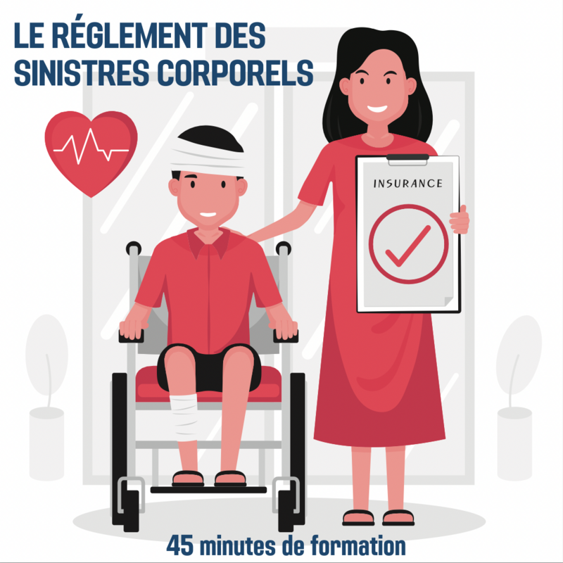 Le règlement des sinistres corporels - 0H45 (as)