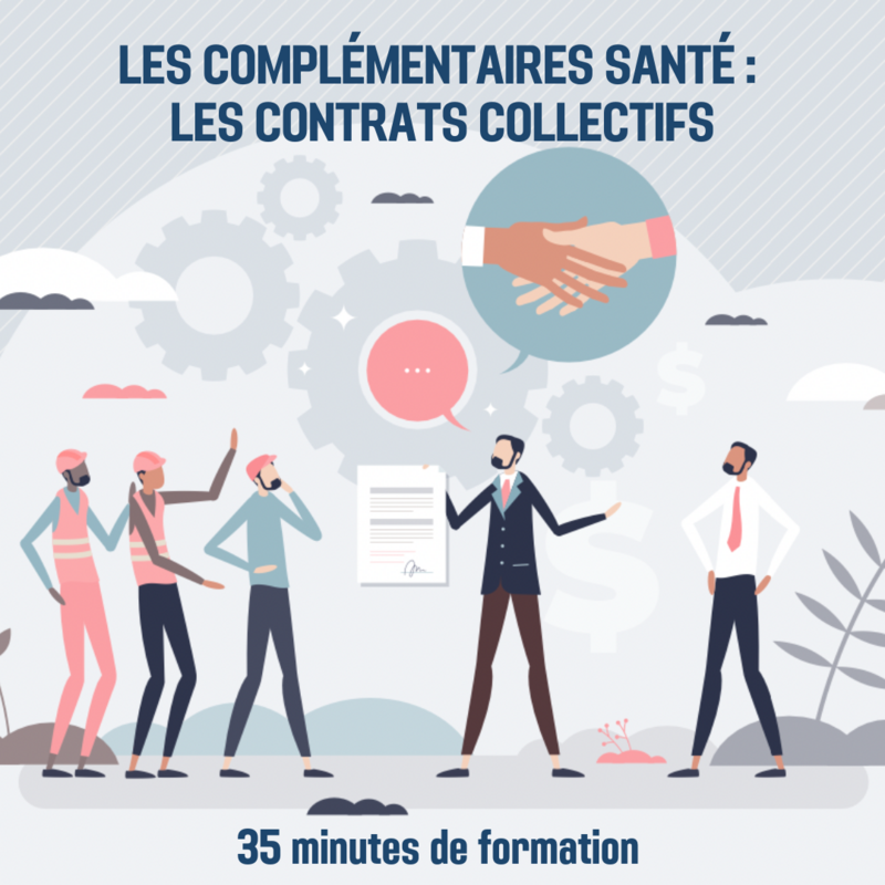 Les complémentaires santé : les contrats collectifs - 0H35 (as)
