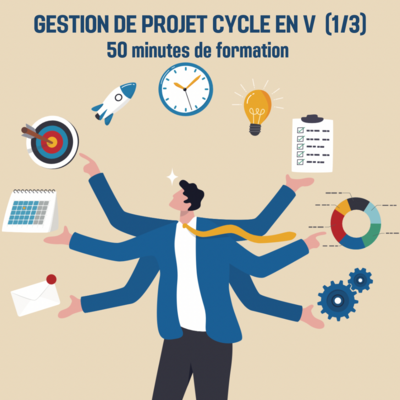 Gestion de projet cycle en V 1/3 - 0H50 (ss)