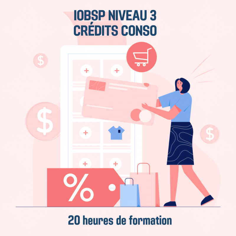 IOBSP Niveau III Crédit conso - 20H (ba)