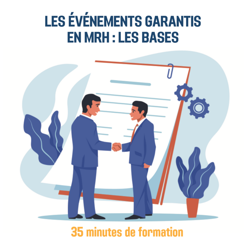 Les événements garantis en MRH : les bases - 0H35 (as)