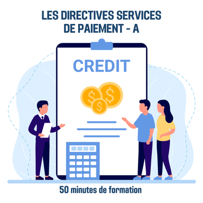 Les Directives services de paiement - A - 0H50 (ba)