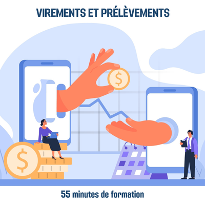 Virements et prélèvements - 0H55 (ba)
