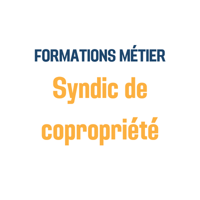 Formations métier : Syndic de copropriété