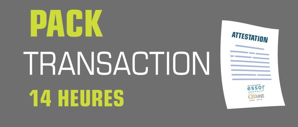 Pack Transaction 14 Heures Pack Transaction 14 Heures