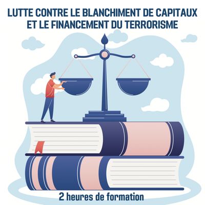 Lutte Contre le Blanchiment de capitaux et le Financement du Terrorisme (LCB-FT) - 2H (im)