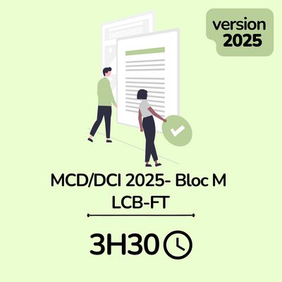 MCD / DCI 2025 Bloc M La lutte contre le blanchiment des capitaux et le financement du terrorisme LCB-FT - 3H30 (ba)