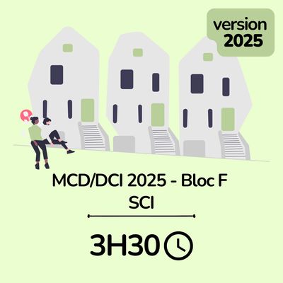 MCD / DCI 2025 Bloc F SCI - 3H30 (ba)