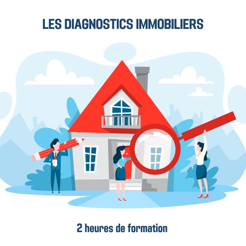 Les diagnostics immobiliers - 2H (im)