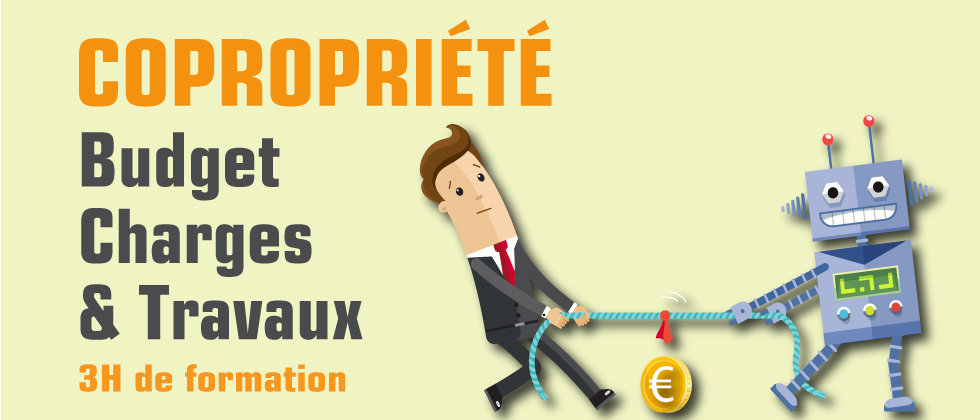Copropriété : Travaux, charges & budget Copropriété : Travaux, charges & budget