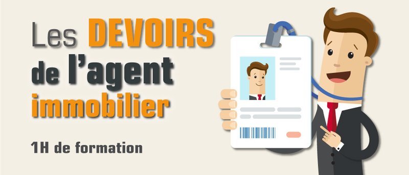 Les devoirs de l&#39;agent immobilier - 1H (im)