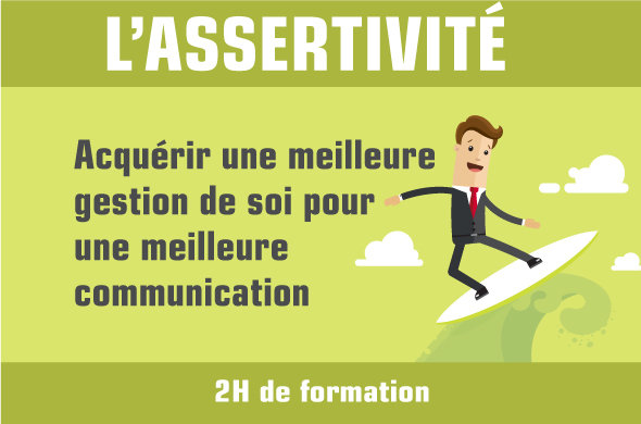 Assertivité, un outil pour mieux communiquer - 2H (im)