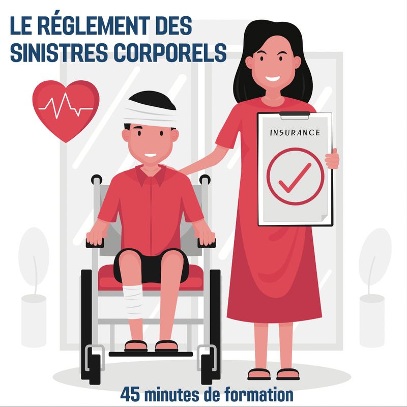 Le règlement des sinistres corporels - 0H45 (as)